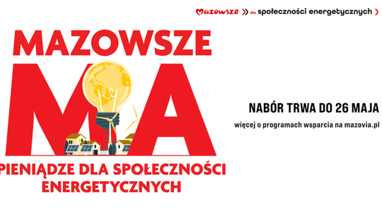 Zielona rewolucja w mazowieckiem - miliony złotych na lokalną energię dla gmin