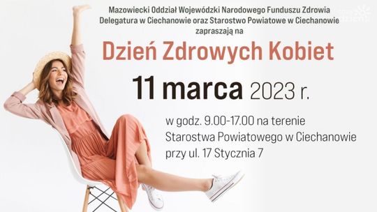 Znajdź chwilę 11 marca. Tego dnia na terenie ciechanowskiego starostwa będziesz mogła zadbać o swoje zdrowie 
