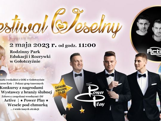 Będzie się działo w Gołotczyźnie. "To nasze wspólne wesele"