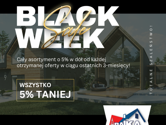 Black Week w BAiKA – Dachy, Okna, Elewacje