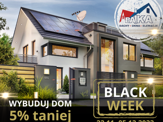 BLACK WEEK w BAiKA – Dachy, Okna, Elewacje trwa aż 2- tygodnie!