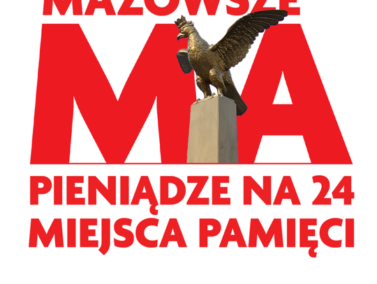 Chcą ocalić pamięć o bohaterach. Samorząd Mazowsza przeznaczył milion na miejsca pamięci Chcą ocalić pamięć o bohaterach. Samorząd Mazowsza przeznaczył milion na miejsca pamięci
