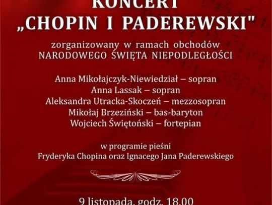 Chopin i Paderewski już dziś w Ciechanowie