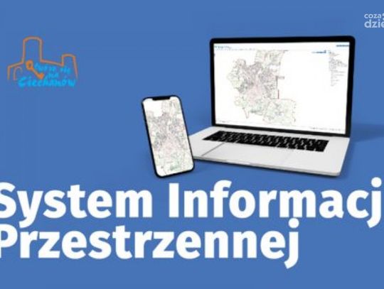 Ciechanów. Miasto udostępniło System Informacji Przestrzennej