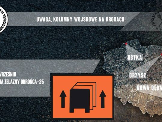 Ćwiczenia „Żelazny Obrońca-25”.  Wzmożony ruch wojskowych kolumn