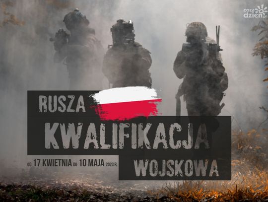 Czas spojrzeć prawdzie w oczy. Rozpoczyna się kwalifikacja wojskowa