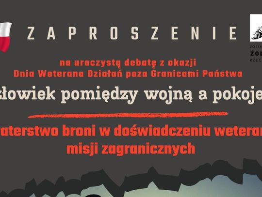 Człowiek między wojną a pokojem  - weterani o braterstwie broni i cenie służby