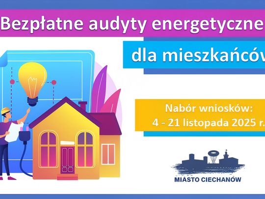 Darmowe audyty energetyczne dla mieszkańców Ciechanowa. Rusza nabór, decyduje kolejność zgłoszeń. Darmowe audyty energetyczne dla mieszkańców Ciechanowa. Rusza nabór, decyduje kolejność zgłoszeń.