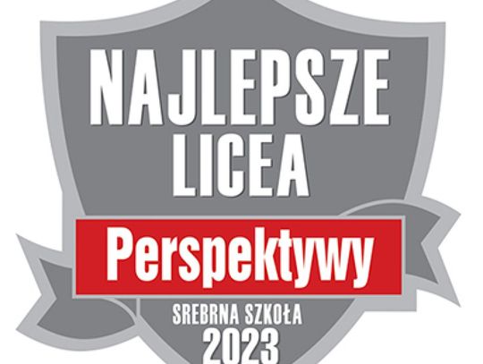 Doskonały wynik "Krasiniaka" w rankingu czasopisma "Perspektywy." Drugi rok z rzędu otrzymał tytuł "Srebrna szkoła"