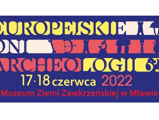 Europejskie Dni Archeologii w Mławie