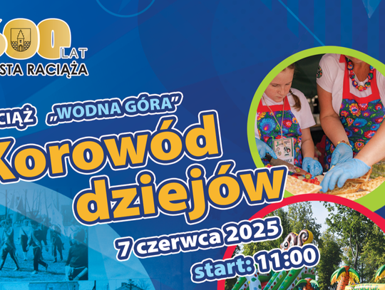 Historyczny korowód przejdzie ulicami miasta. Raciąż świętuje 600 lat praw miejskich