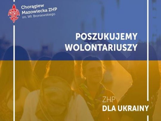 Hufiec ZHP Ciechanów przyjmuje wolontariuszy w akcji "ZHP dla Ukrainy"