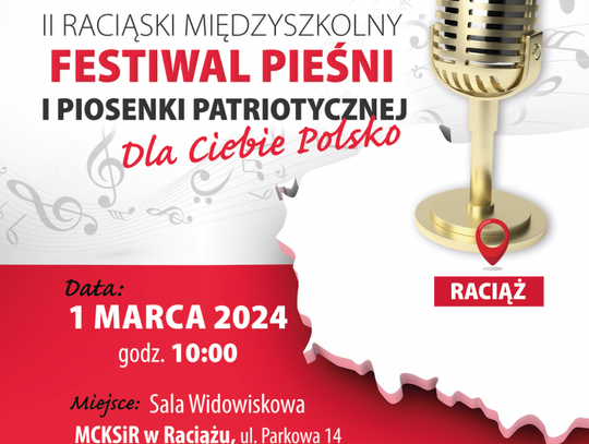 II Międzyszkolny Festiwal Pieśni i Piosenki Patriotycznej „Dla Ciebie Polsko”