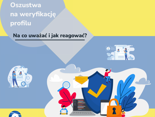 Jak nie paść ofiarą oszustwa weryfikacyjnego?