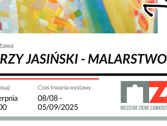 Plakat wystawy malarstwa Jerzego Jasińskiego. Na plakacie fragment kolorowego, abstrakcyjnego obrazu artysty.