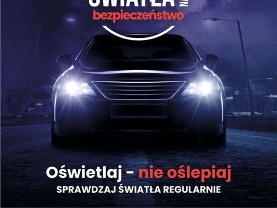Jutro ostatni dzień darmowej kontroli świateł w Twoim regionie