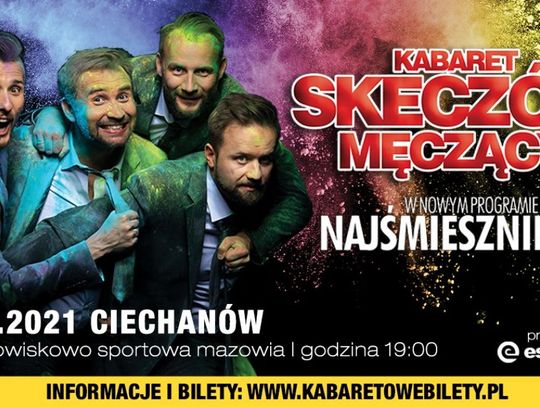 Kabaret Skeczów Męczących wystąpi w Ciechanowie!