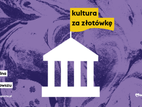 Kultura za złotówkę. Kto może skorzystać?