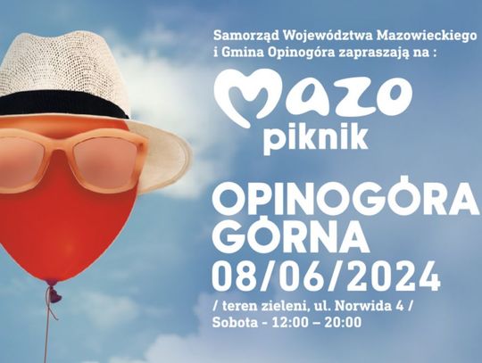 Mazopiknik 2024: Rodzinne święto w Opinogórze Górnej
