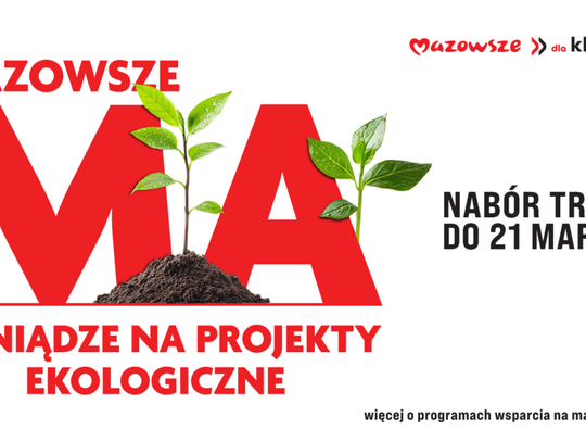 Mazowsze dba o klimat - 15 mln zł na ekologiczne inwestycje