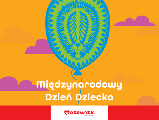 Mazowsze dla najmłodszych: gdzie świętować Dzień Dziecka w regionie?