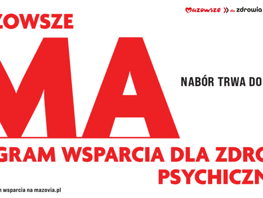 Mazowsze dla Zdrowia Psychicznego: dofinansowanie projektów promujących zdrowie psychiczne