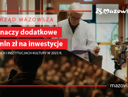 Mazowsze inwestuje w szpitale i jednostki kultury. Ciechanów też skorzysta