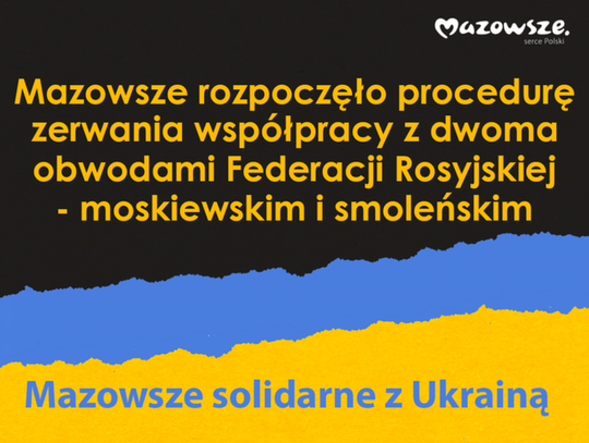 Mazowsze zrywa współpracę z obwodami rosyjskimi
