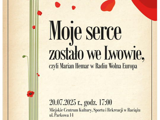 Moje serce zostało we Lwowie”. Wzruszający spektakl o Hemarze w Raciążu. Wstęp wolny!