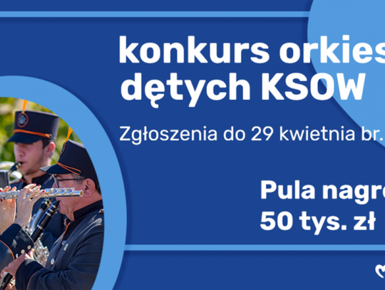 Najlepsze orkiestry dęte poszukiwane!