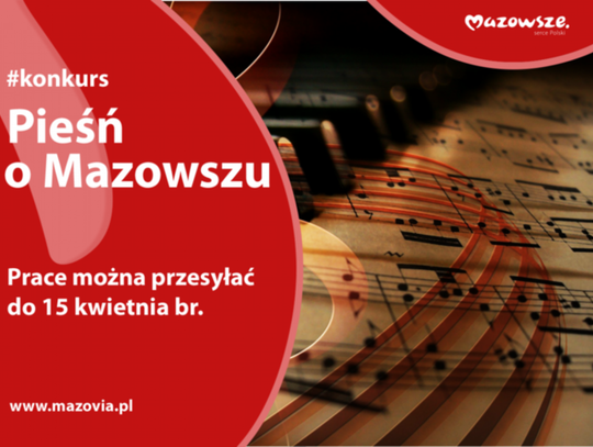 Napisz Pieśń o Mazowszu!