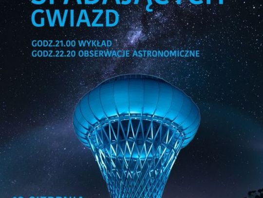 Noc spadających gwiazd - Perseidy 2023 w Parku Nauki Torus