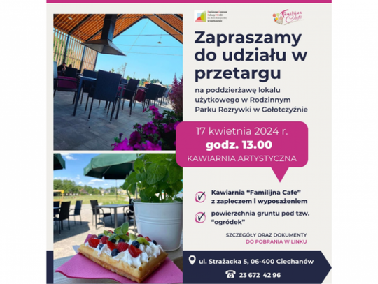 Okazja inwestycyjna w Ciechanowie - przetarg na poddzierżawę kawiarni “Familijna Cafe”