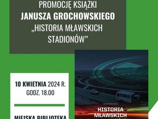 Prezentacja Książki o Historii Mławskich Stadionów