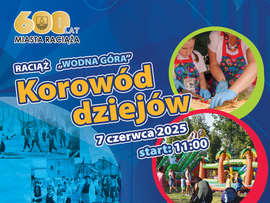 Raciąż zaprasza na korowód! Barwna podróż przez 600 lat historii
