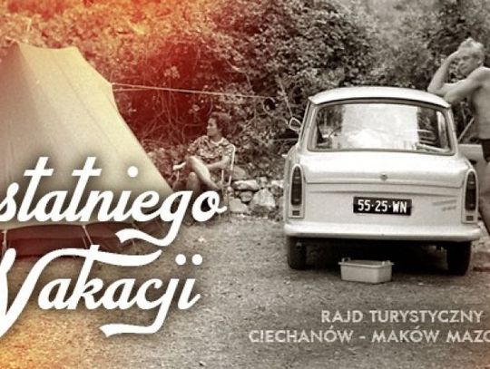 Rajd Ostatniego Dnia Wakacji już jutro!