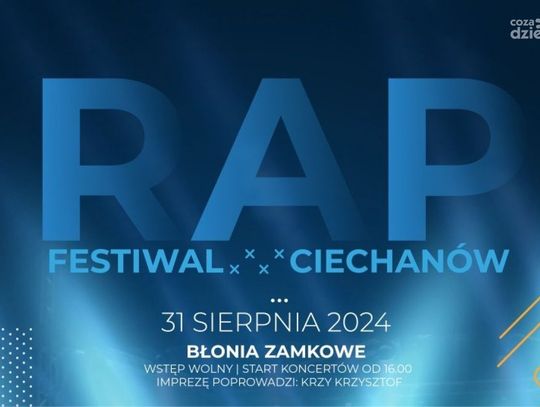 Rap Festiwal 2024 w Ciechanowie!