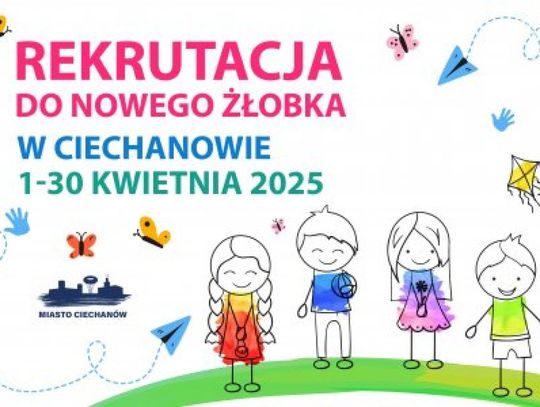 Rekrutacja wystartuje za kilka dni. W nowym żłobku jest miejsce dla 100 dzieci