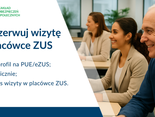 Rezerwacja wizyt w ZUS. Wygoda, oszczędność czasu i większy komfort dla klientów Rezerwacja wizyt w ZUS. Wygoda, oszczędność czasu i większy komfort dla klientów