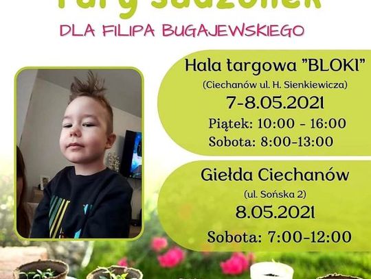 SADZONKI KUPUJESZ, ZDROWIE RATUJESZ- czyli o najnowszej akcji dla Filipa Bugajewkiego!