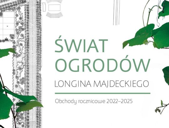 „Świat ogrodów Longina Majdeckiego” w Opinogórze – wernisaż „Świat ogrodów Longina Majdeckiego” w Opinogórze – wernisaż