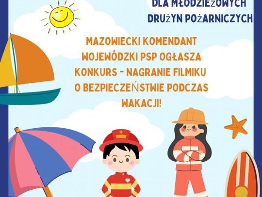 Trwa konkurs promujący bezpieczeństwo podczas letniego wypoczynku „BĄDŹMY BEZPIECZNI W WAKACJE”

