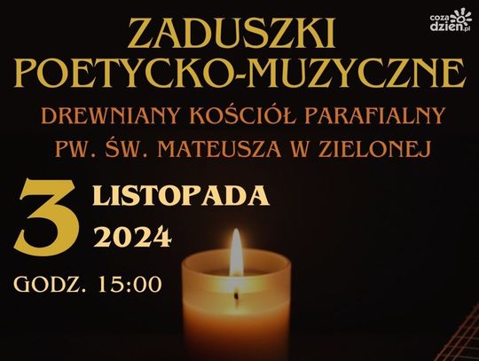 Unikatowy kościół w Zielonej - zaduszki poetycko muzyczne