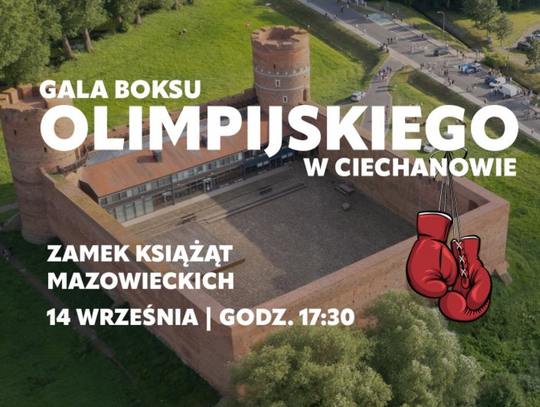 Walki bokserskie na Zamku Książąt Mazowieckich!