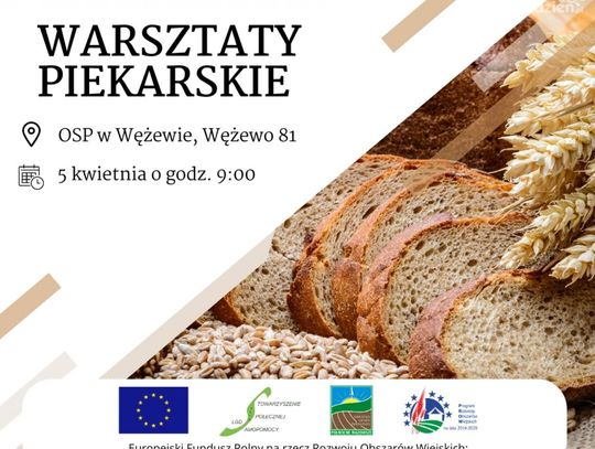 Warsztaty Piekarskie w Wężewie: Spotkanie dla miłośników pieczenia