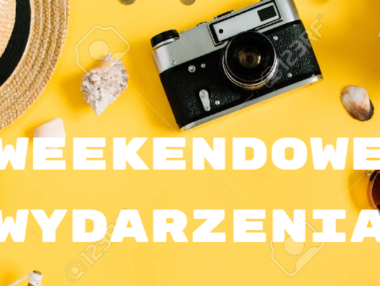 Weekendowe wydarzenia w okolicy! (18-20.10)