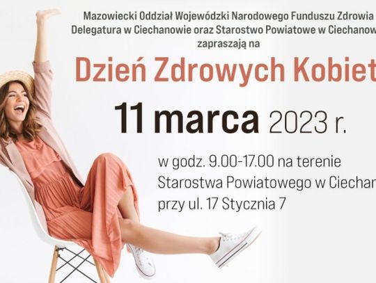 Znajdź chwilę 11 marca. Tego dnia na terenie ciechanowskiego starostwa będziesz mogła zadbać o swoje zdrowie 