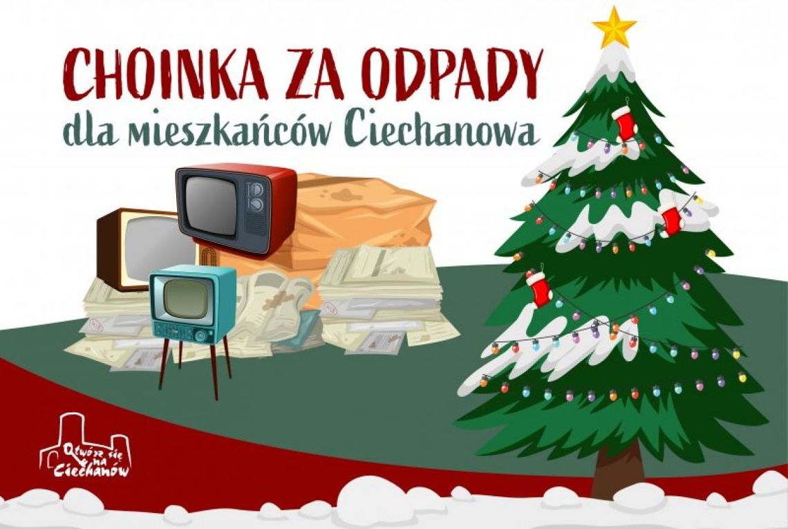 „Choinka za odpady” ponownie w Ciechanowie