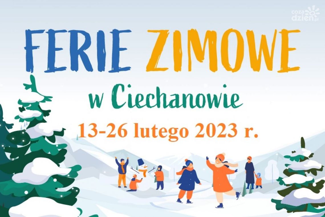 Ciechanów. Przed nami ferie zimowe w mieście