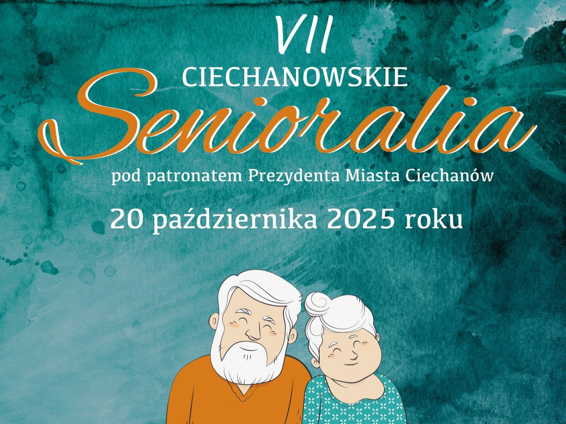 Plakat informujący o senioraliach w Ciechanowie